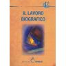 Il lavoro biografico