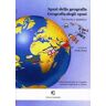 Spazi della geografia. Geografia degli spazi. Tra teoria e didattica