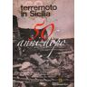 Terremoto in Sicilia. 50 anni dopo