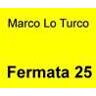 Marco Lo Turco Fermata 25