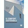 Il comfort sostenibile