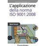 L' applicazione della norma ISO 9001:2008