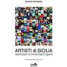 Sergio Mammina Artisti di Sicilia. Destinatari di (involontari) sgarbi