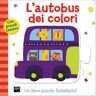 L'autobus dei colori. Ediz. a colori