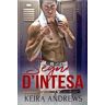 Keira Andrews Segni d'intesa