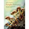 Funghi fantastici