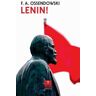 Ferdinand A. Ossendowski Lenin!