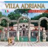 Guida Villa d'Este e Villa Adriana. Ieri e oggi