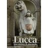 Lucca incontra il mondo