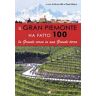 Il gran Piemonte ha fatto 100. La grande corsa in una grande terra