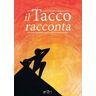 Il Tacco racconta