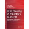 (Un)Following in Winnetou’s Footsteps