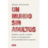 Un mundo sin adultos