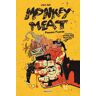 Monkey Meat : Première Fournée