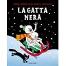 Allan Ahlberg La gatta nera. Ediz. a colori