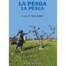 La pésga-La pesca