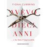 Fiona Cummins Avevo dieci anni