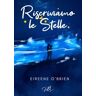 Eireene O'Brien Riscriviamo le stelle