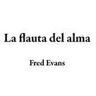 La flauta del alma