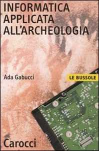 Ada Gabucci Informatica applicata all'archeologia
