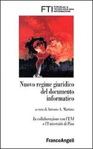 Nuovo regime giuridico del documento informatico