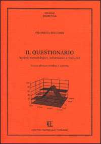 Filomena Maggino Il questionario. Aspetti metodologici, informatici e statistici