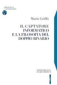 Mario Griffo Il captatore informatico e la filosofia del doppio binario