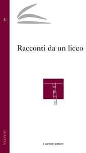 Racconti da un liceo