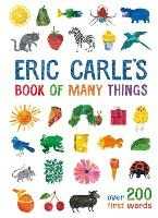 Eric Carle 's Book of Many Things: Over 200 First Words