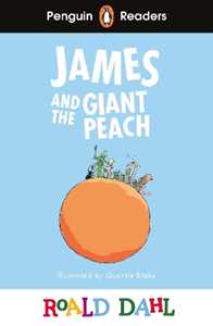 Roald Dahl Penguin Readers Level 3: James and the Giant Peach (ELT Graded Reader)