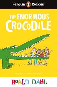 Roald Dahl Penguin Readers Level 1: The Enormous Crocodile (ELT Graded Reader)