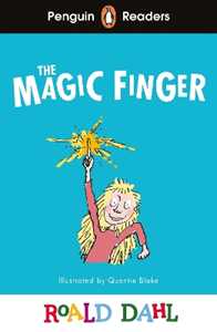 Roald Dahl Penguin Readers Level 2: The Magic Finger (ELT Graded Reader)