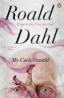 Roald Dahl My Uncle Oswald