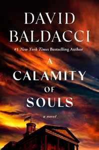 David Baldacci A Calamity of Souls