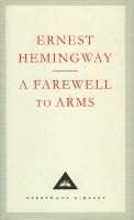 Ernest Hemingway A Farewell To Arms