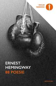 Ernest Hemingway 88 poesie