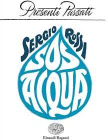 Sergio Rossi SOS acqua