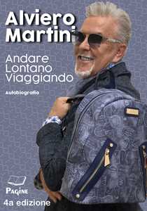 Alviero Martini Andare lontano viaggiando