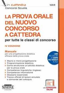 La prova orale del nuovo concorso a cattedra. Con espansioni online