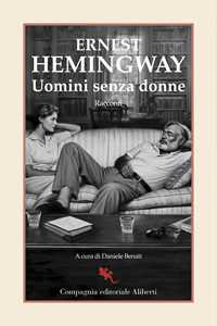 Ernest Hemingway Uomini senza donne