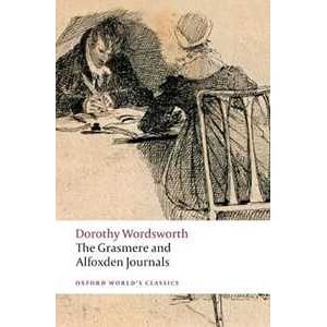 Dorothy Wordsworth The Grasmere and Alfoxden Journals Dorothy Wordsworth The Grasmere and Alfoxden Journals