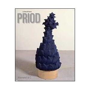 Forma del senso. Priod. Catalogo della mostra (Aosta, 16 novembre 2013-28 febbraio 2014). Ediz. italiana, inglese, francese Forma del senso. Priod. Catalogo della mostra (Aosta, 16 novembre 2013-28 febbraio 2014). Ediz. italiana, inglese, francese