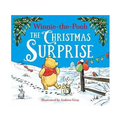 Disney Winnie-the-Pooh The Christmas Surprise Disney Winnie-the-Pooh The Christmas Surprise