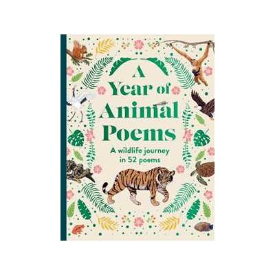 Various A Year of Animal Poems Various A Year of Animal Poems