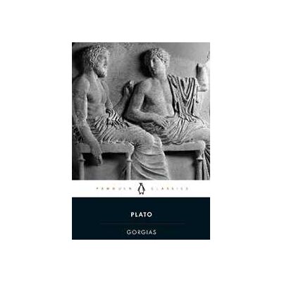 Plato Gorgias Plato Gorgias