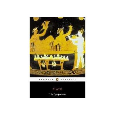Plato The Symposium Plato The Symposium