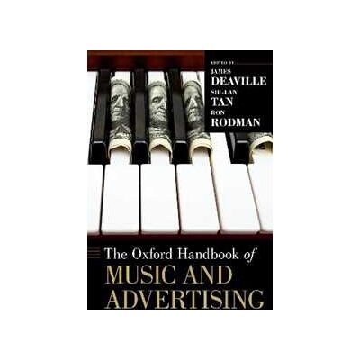 The Oxford Handbook of Music and Advertising The Oxford Handbook of Music and Advertising