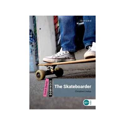 Dominoes: Quick Starter: The Skateboarder Dominoes: Quick Starter: The Skateboarder