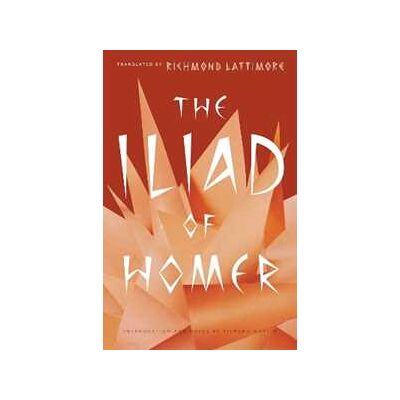 Homer The Iliad of Homer The Iliad of