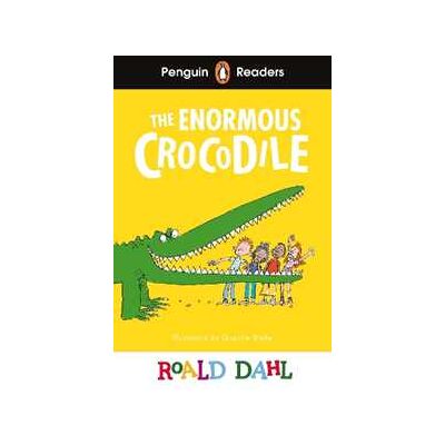 Roald Dahl Penguin Readers Level 1: The Enormous Crocodile (ELT Graded Reader) Roald Dahl Penguin Readers Level 1: The Enormous Crocodile (ELT Graded Reader)